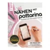 Nähen Mit Pattarina - So Einfach War Zuschneiden Noch Nie