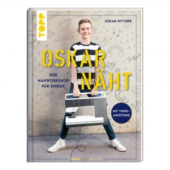 Oskar Näht - Der Nähworkshop Für Kinder 1 Oskar Näht - Der Nähworkshop Für Kinder